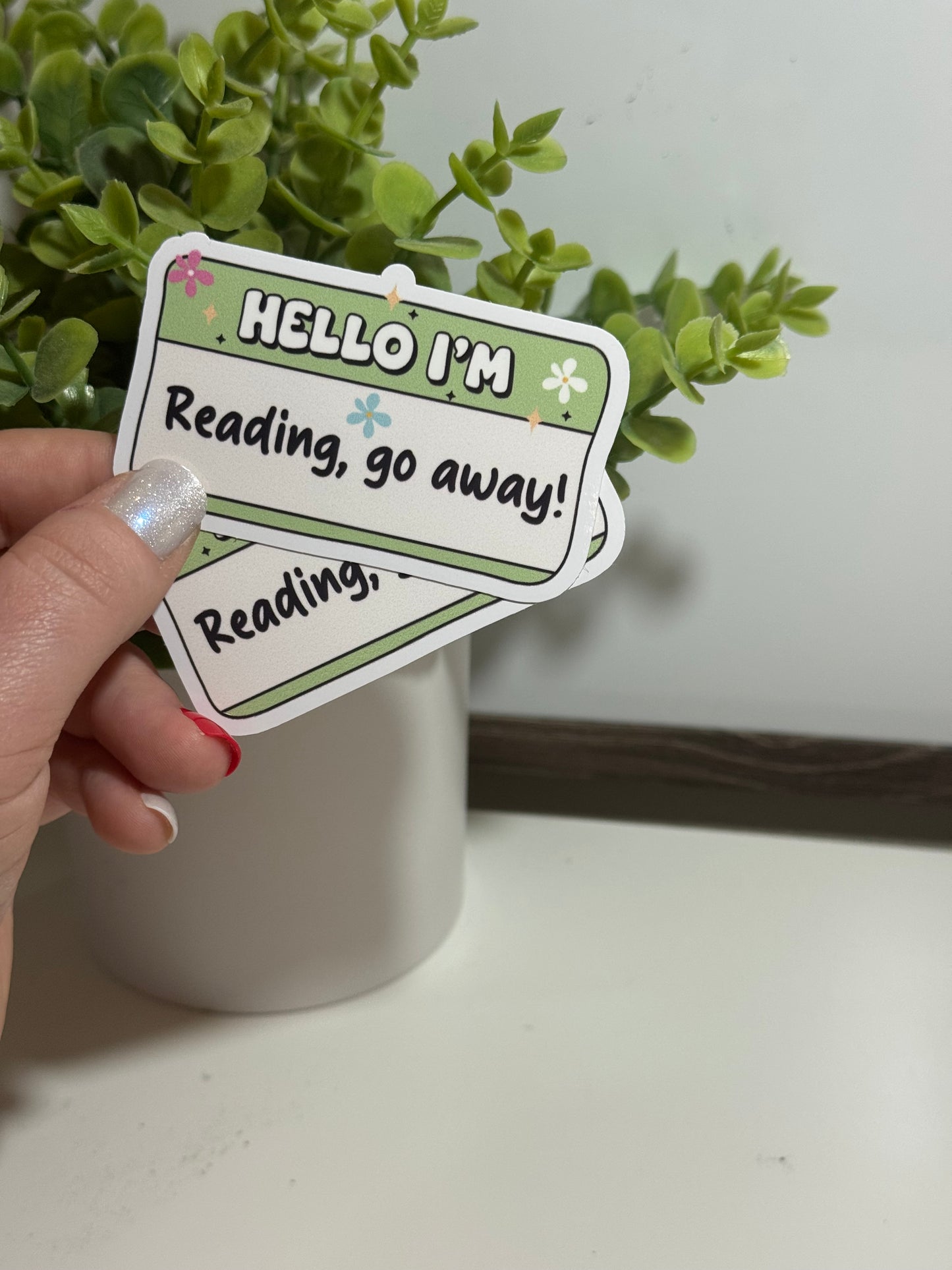 Hello I’m Reading, Go Away