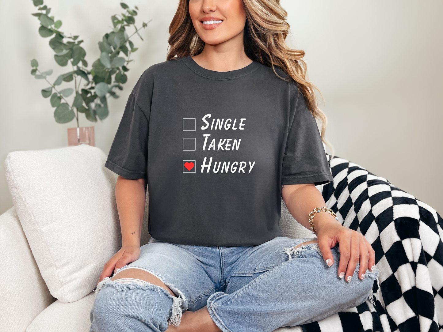 Single, Taken, Hungry