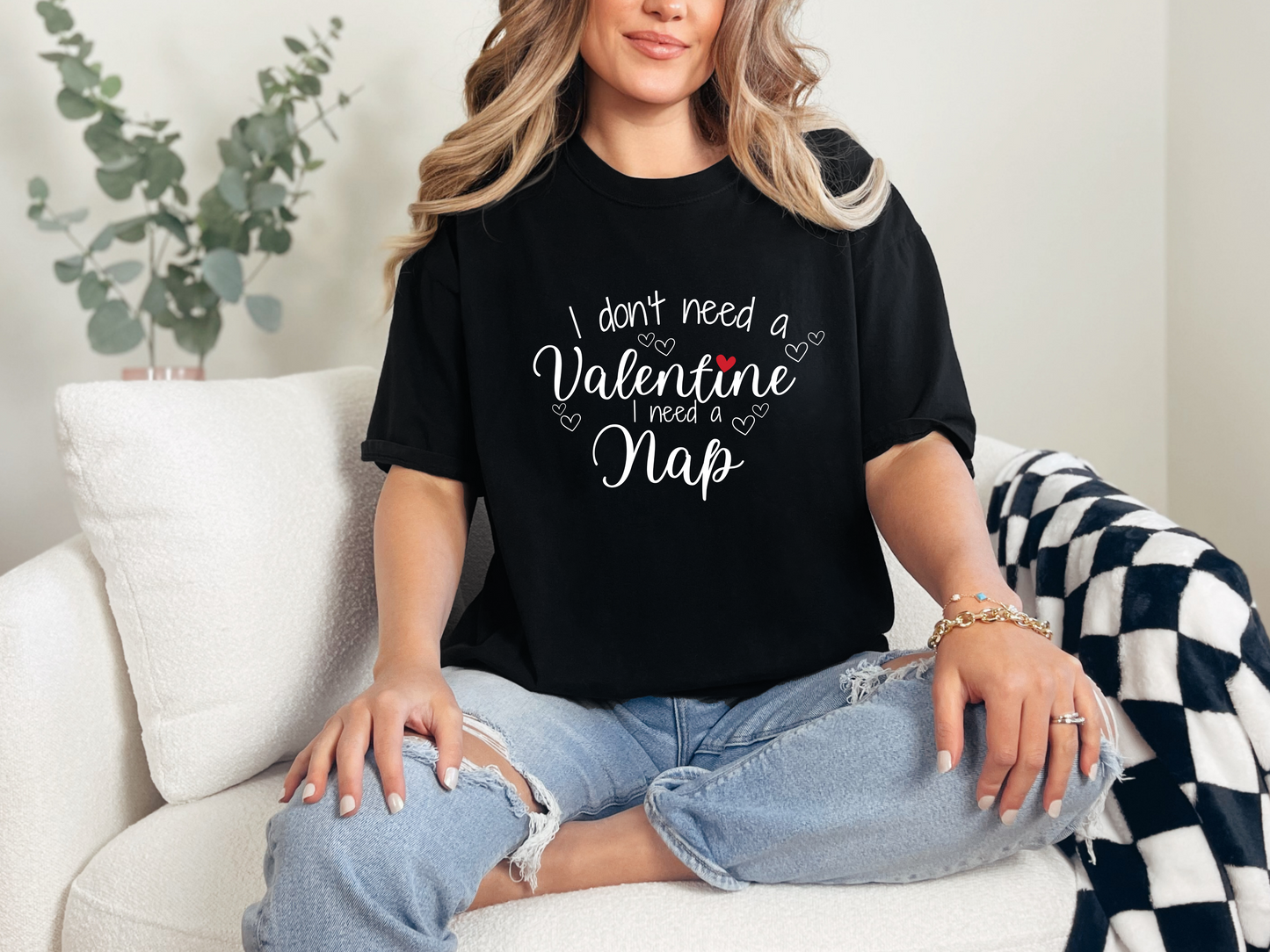 I don't need a valentine I need a nap