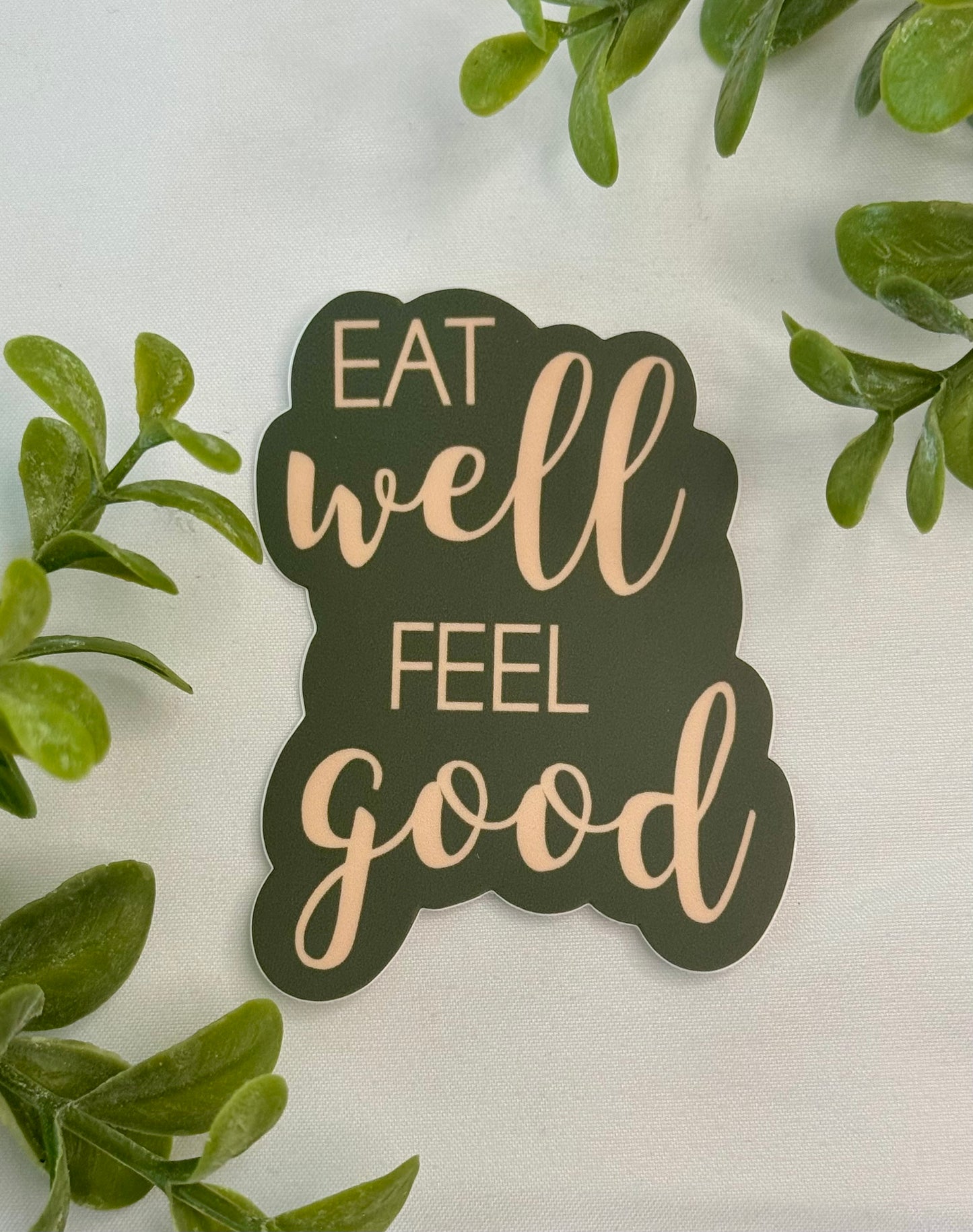 Eat Well Feel Good