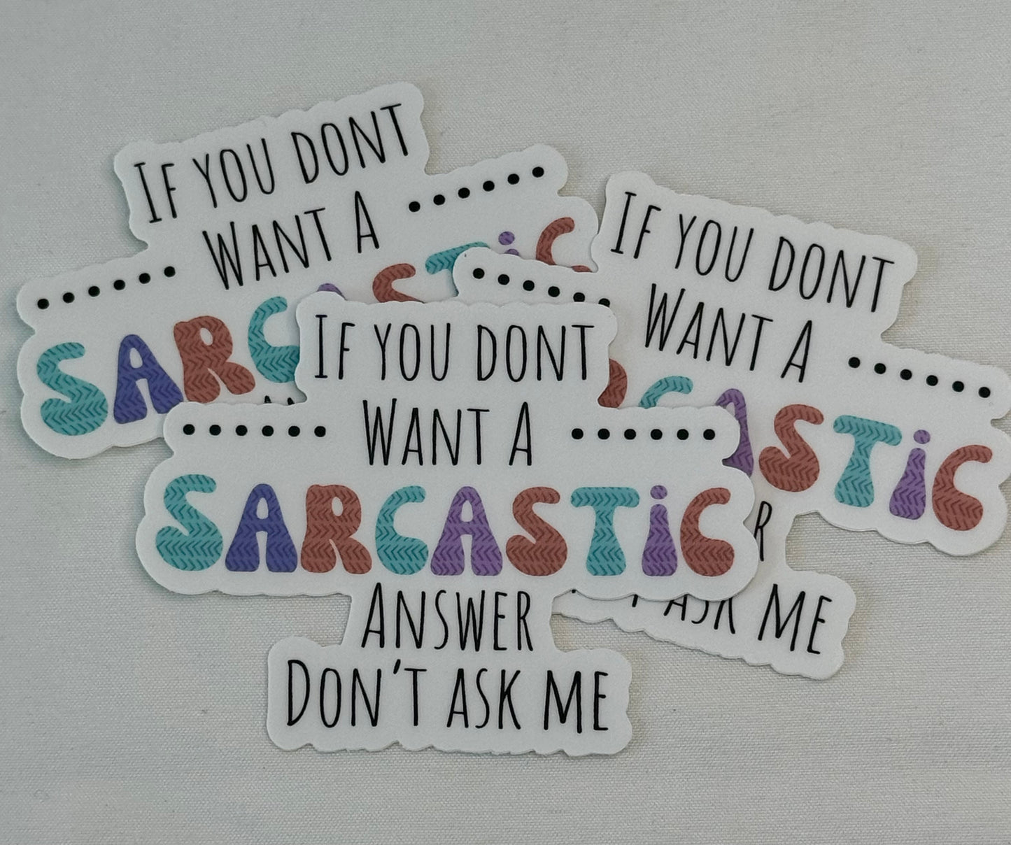 Sarcastic