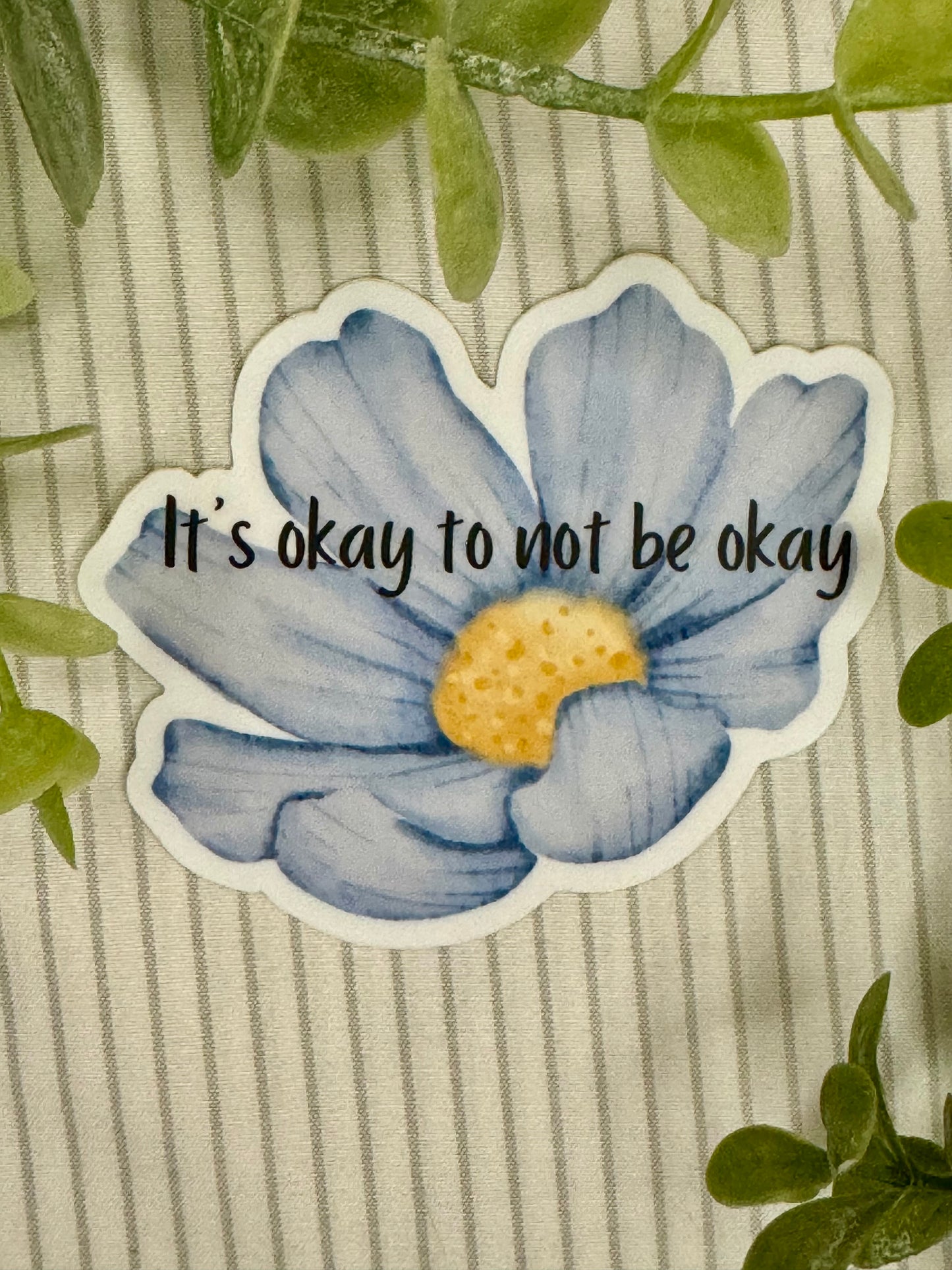 It’s Okay to not be Okay